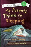I Can Read 3 My Parents Think I Am Sleeping