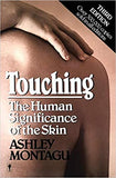 Touching - The Human Significance of the Skin