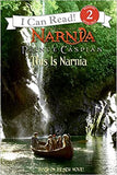 Prince Caspian: This Is Narnia