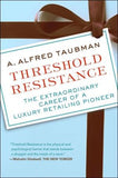 Threshold Resistance