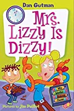My Weird School Daze 9 Mrs Lizzy Is Dizzy