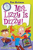 My Weird School Daze 9 Mrs Lizzy Is Dizzy