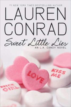 Sweet Little Lies: An L.a. Candy Novel