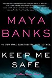 Keep Me Safe: A Slow Burn Novel (slow Burn Novels)
