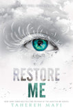 Restore Me (Shatter Me)