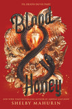 Blood and Honey: 2 (Serpent and Dove, 2)