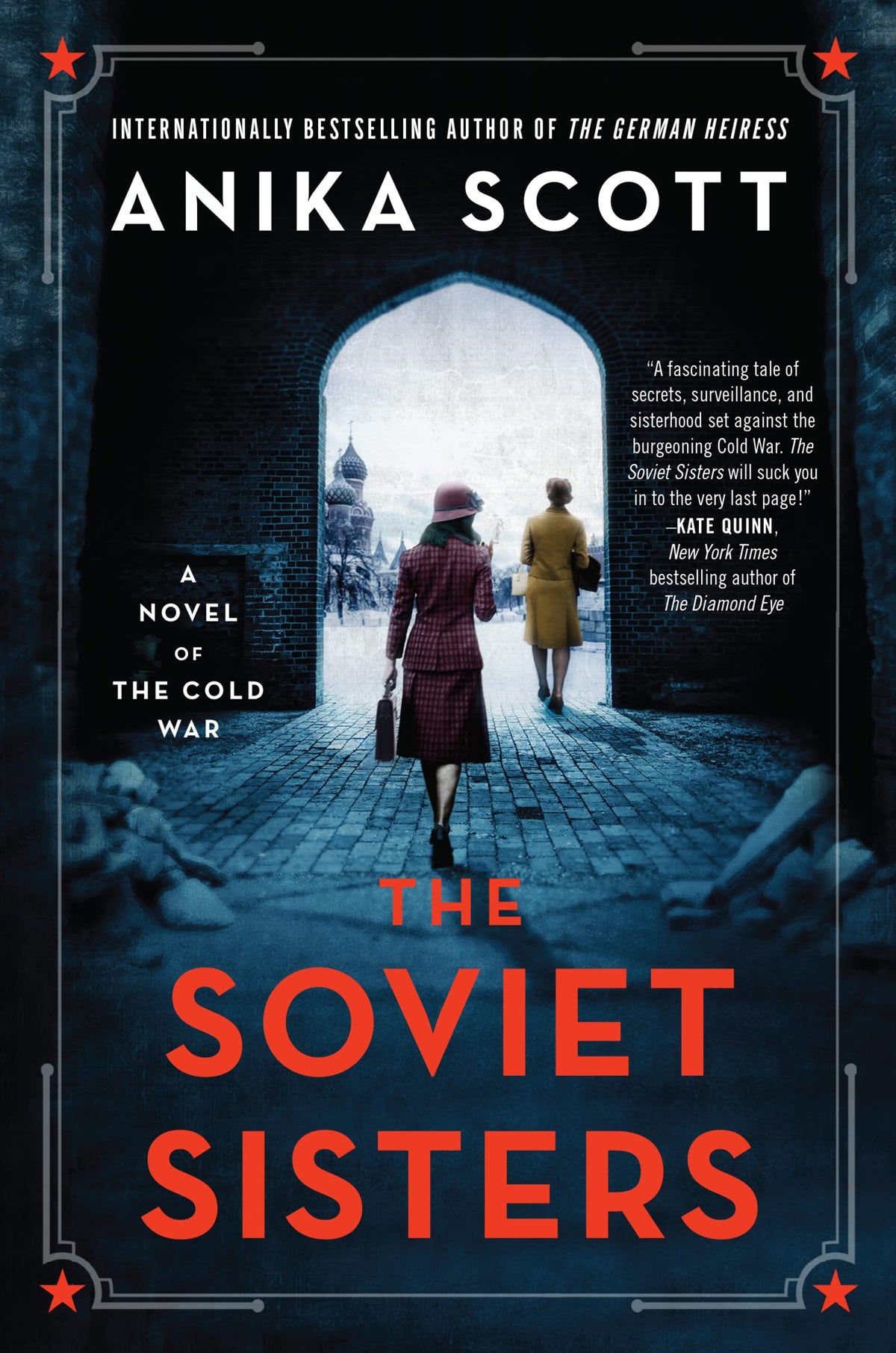 The Soviet Sisters - A Novel of the Cold War