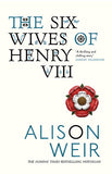The Six Wives of Henry VIII: Find out the truth about Henry VIII's wives