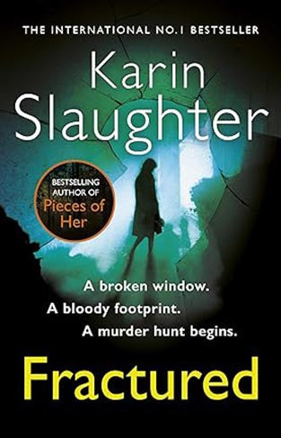 Fractured: The Will Trent Series, Book 2