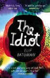 The Idiot Paperback