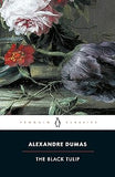 The Black Tulip Penguin Classics