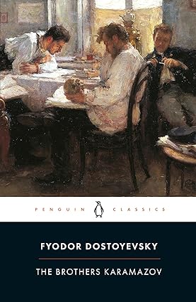 The Brothers Karamazov - A Novel in Four Parts and an Epilogue