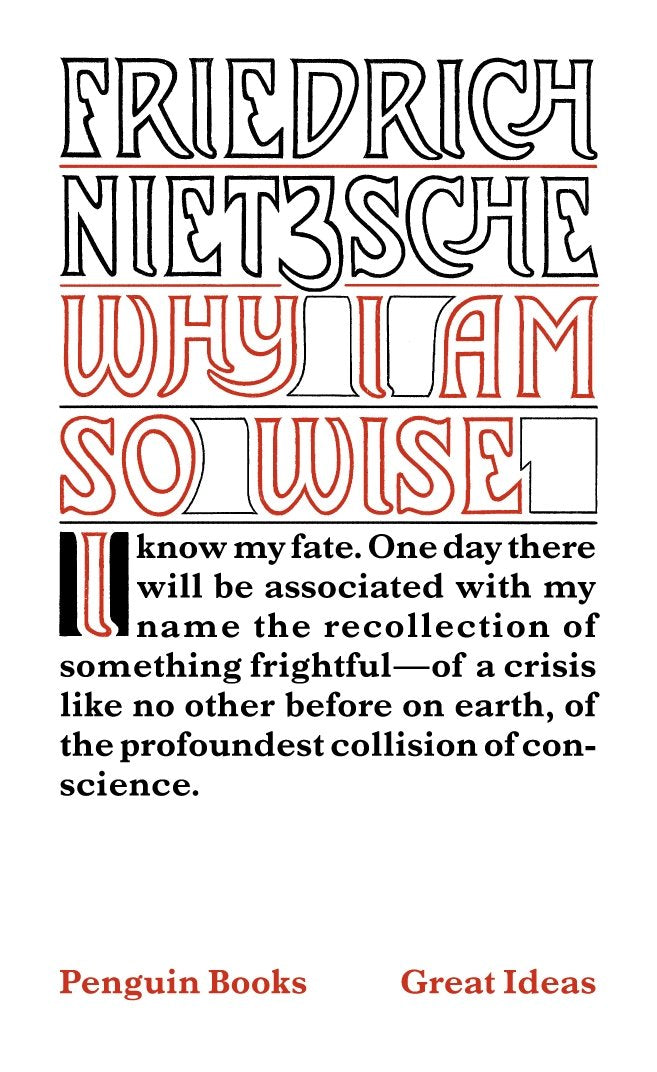 Penguin Great Ideas : Why I Am So Wise