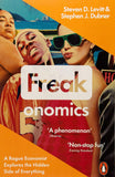 Freakonomics - A Rogue Economist Explores the Hidden Side of Everything