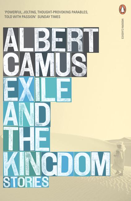 Exile and the Kingdom: Stories (Penguin Modern Classics)