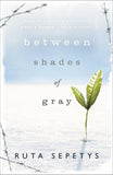 Between Shades of Gray