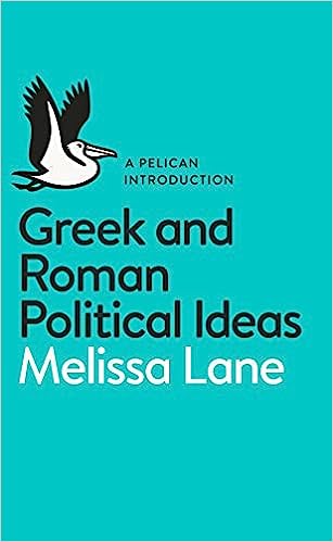 A Pelican Introduction Greek and Roman Political Ideas