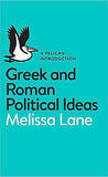 A Pelican Introduction Greek and Roman Political Ideas