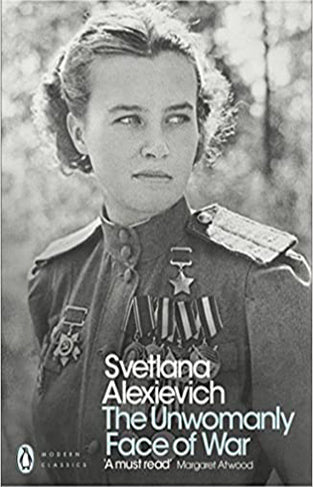 The Unwomanly Face of War