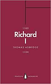 Richard I (Penguin Monarchs)
