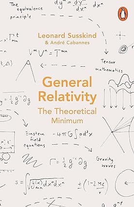 General Relativity - The Theoretical Minimum