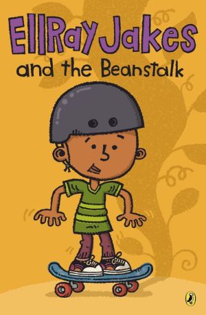 Ellray Jakes And The Beanstalk