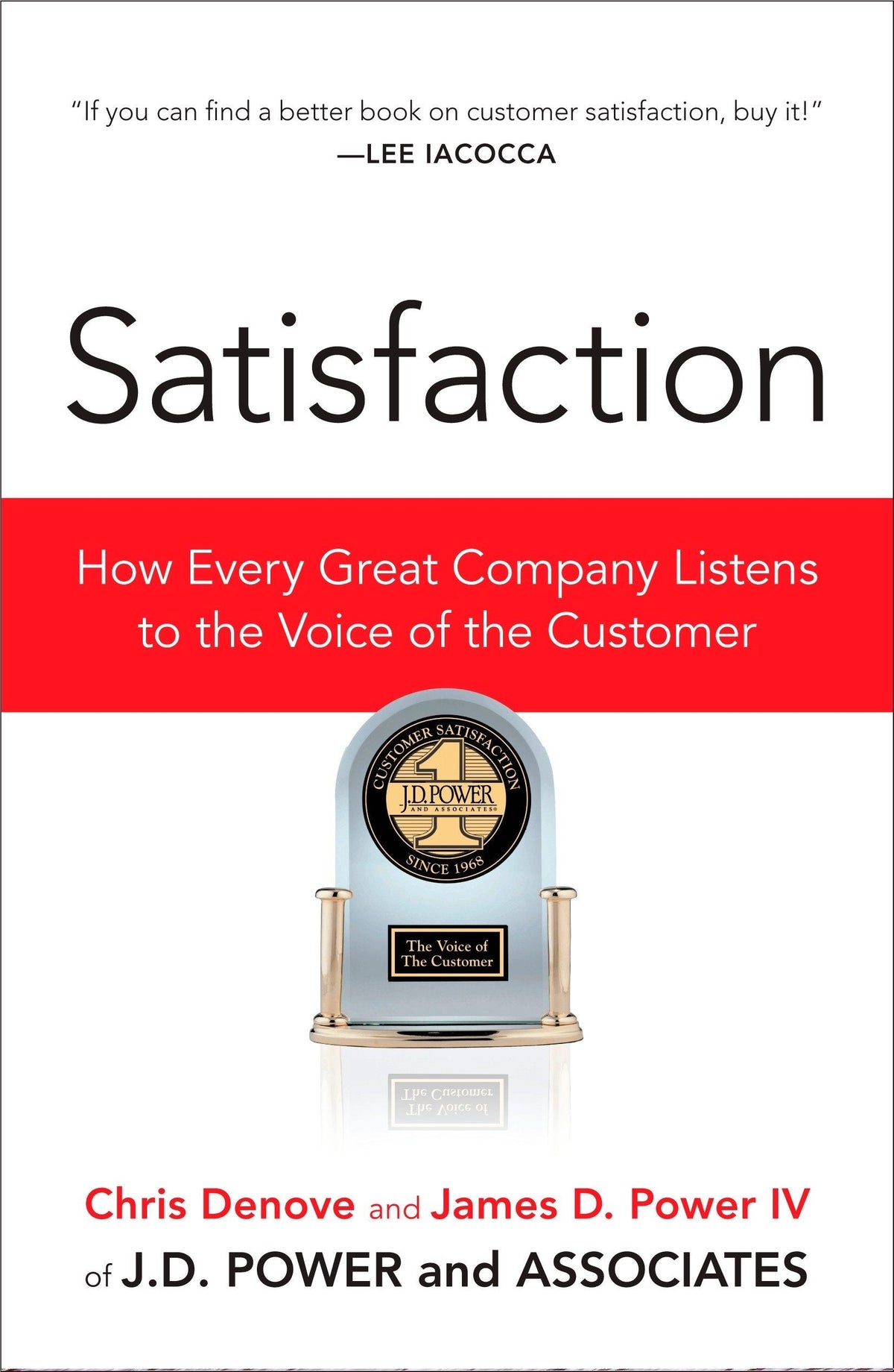 Satisfaction : How The Every Great Comp