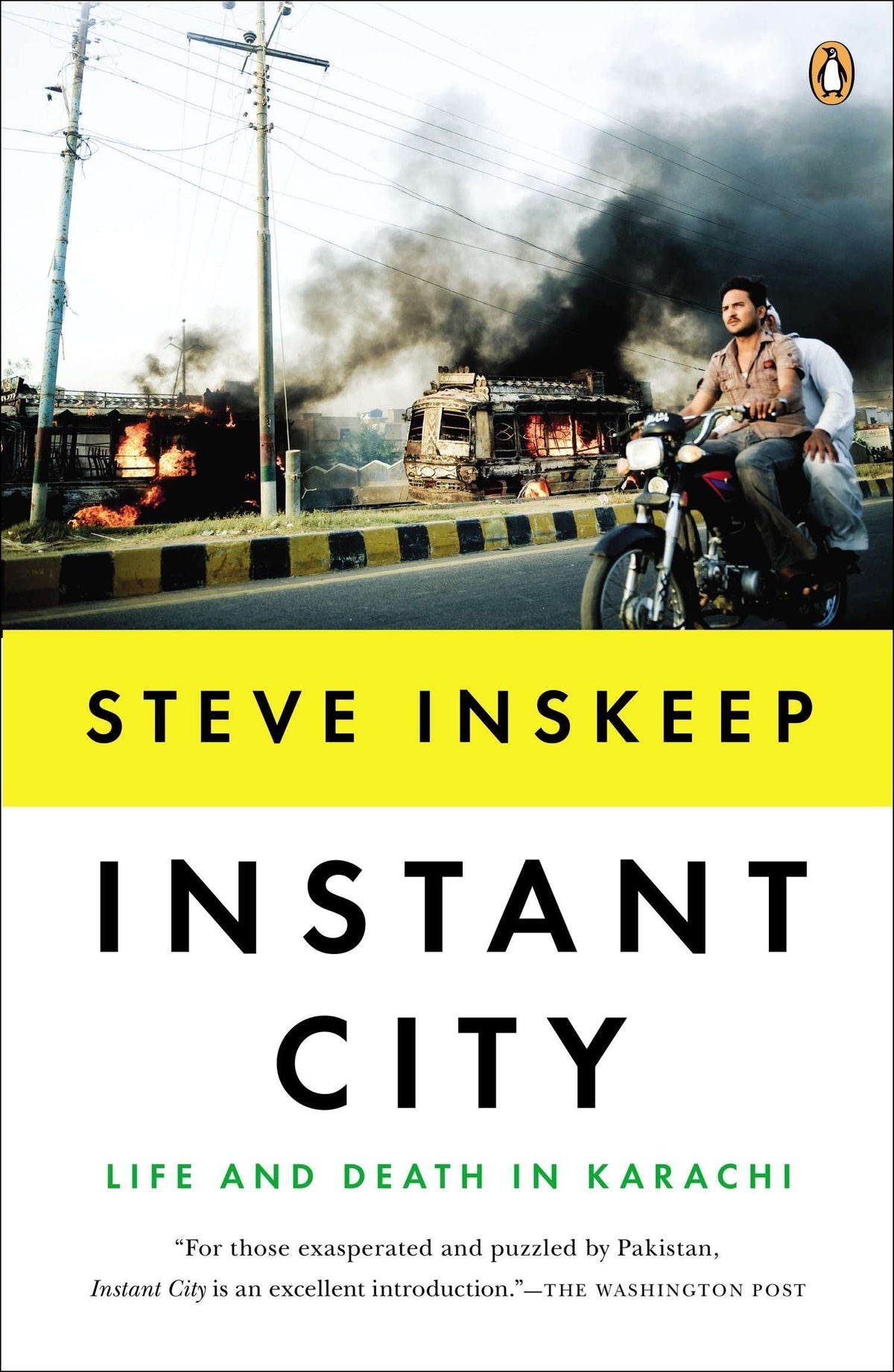 Instant City - Life and Death in Karachi
