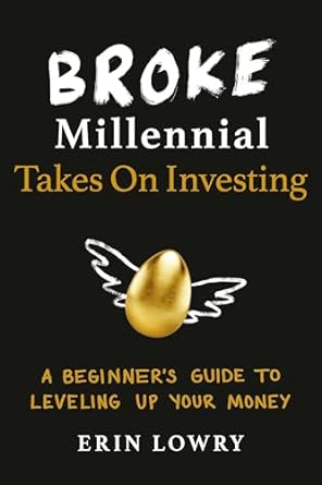 Broke Millennial Takes On Investing - A Beginner's Guide to Leveling Up Your Money