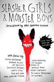 Slasher Girls and Monster Boys