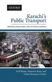 Karachi's Public Transport - Origins, Evolution, and Future Planning