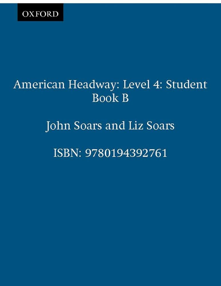 American Headway 4 - Student Book B