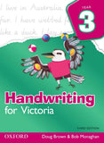 Handwriting for Victoria  3rd Edition Year 3
