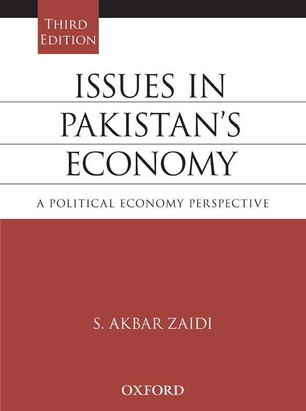 Issues in Pakistan's Economy - A Political Economy Perspective