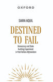 Destined to Fail - Democracy and State Buildings Experiment in Post-Taliban Afghanistan