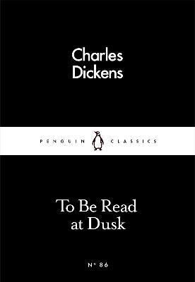 To be Read at Dusk