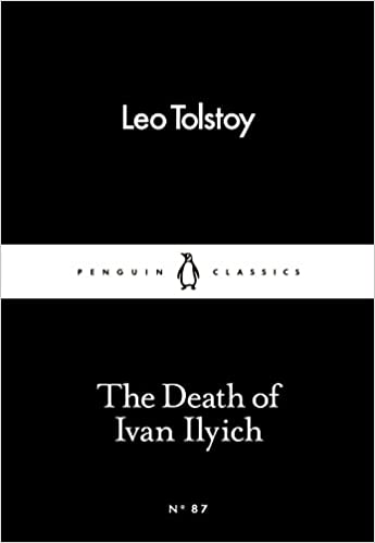 The Death of Ivan Ilyich