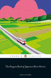 The Penguin Book of Japanese Short Stories (Penguin classics)