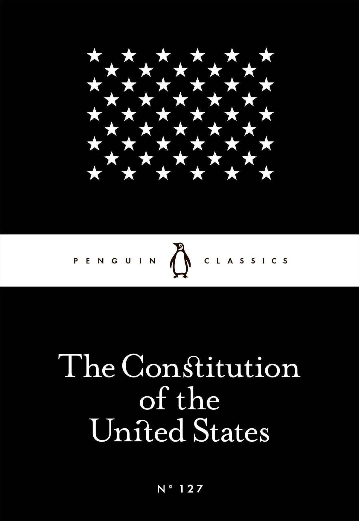 The Constitution of the United States (Penguin Little Black Classics)
