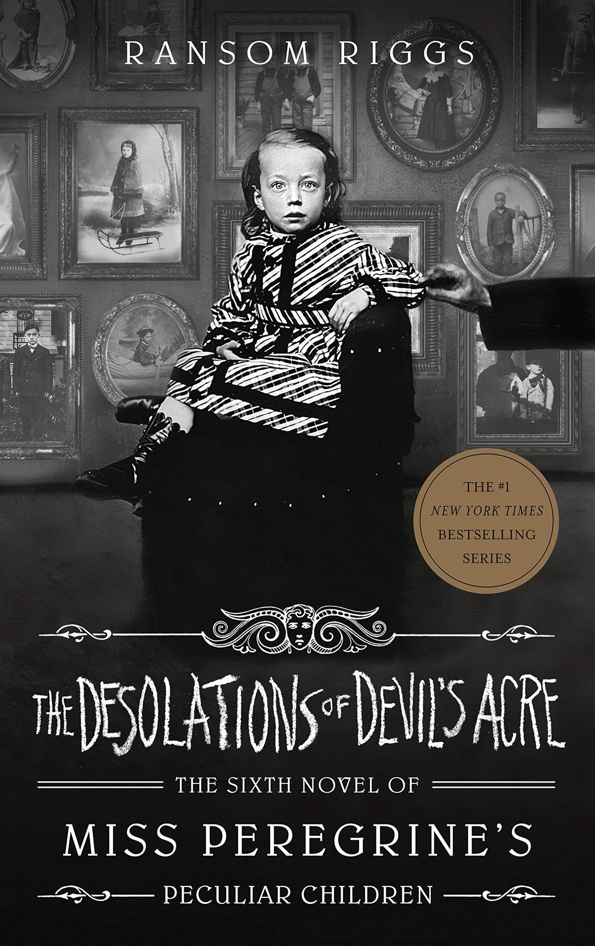 The Desolations of Devil's Acre - Miss Peregrine's Peculiar Children