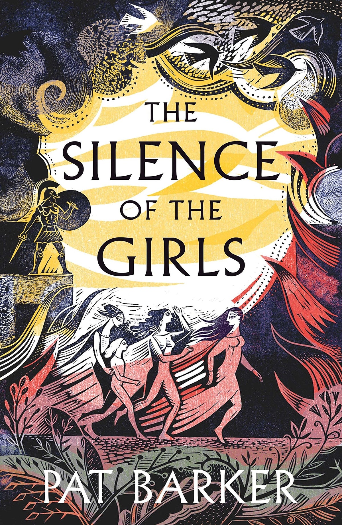 The Silence of the Girls - A Novel