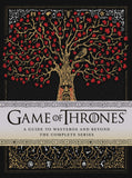 Game of Thrones: A Guide to Westeros and Beyond: