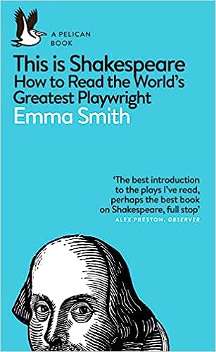 This is Shakespear - How to Read the World's Greatest Playwright