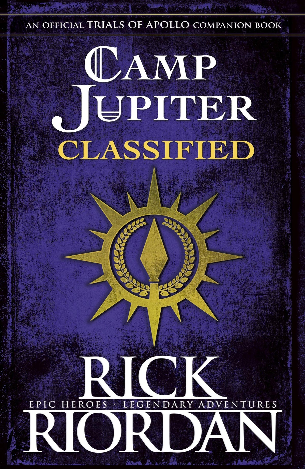 Camp Jupiter Classified: A Probatio's  Journal