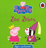 Peppa and Friends Zoe Zebra
