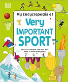 My Encyclopedia of Very Important Sport - For Little Athletes and Fans Who Want to Know Everything