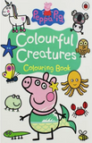 Peppa Pig - Colourful Creatures - Colouring Book