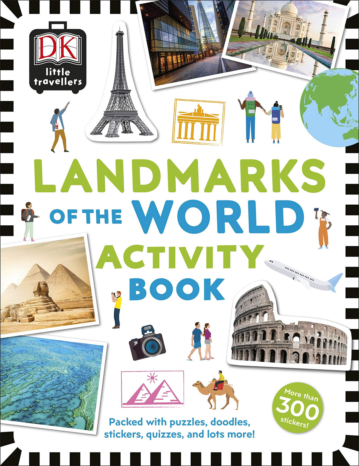 Little Travellers Landmarks of the World - Packed with Puzzles, Doodles, Stickers, Quizzes, and Lots More