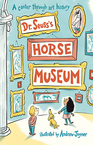 Dr. Seuss's Horse Museum