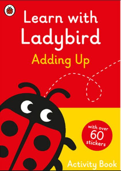 Learn With Ladybird: Adding Up Activity Book